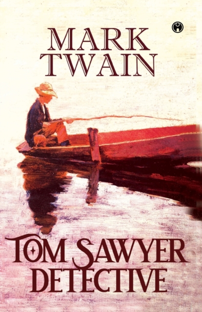 Tom Sawyer, Detective, Paperback / softback Book