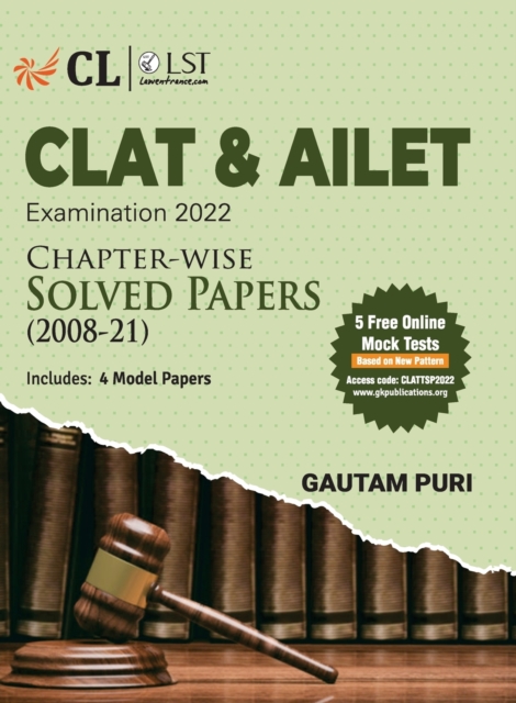 CLAT & AILET 2022 Chapter Wise Solved Papers 2008-2021 by Gautam Puri, Paperback / softback Book