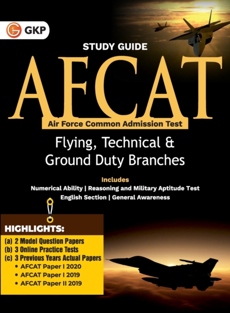 AFCAT (Air Force Common Admission Test) 2021 : Guide ( For Flying, Technical & Ground Duty Branches) by GKP, Paperback / softback Book