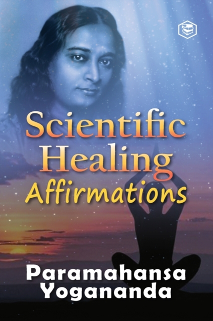 Scientific Healing Affirmations, Paperback / softback Book
