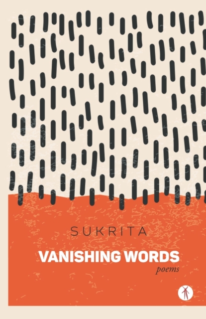 Vanishing Words : poems, Paperback / softback Book