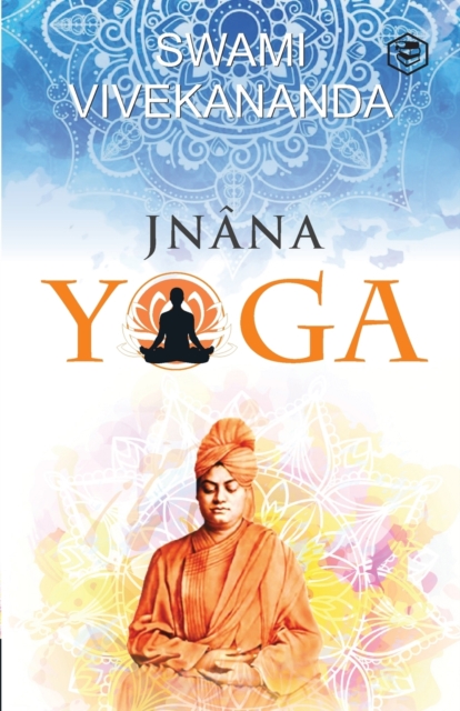 Jnana Yoga, Paperback / softback Book