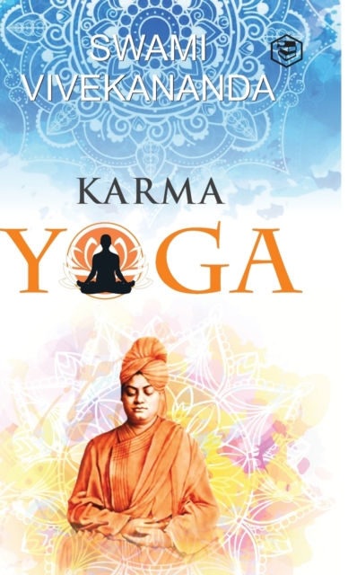 Karma Yoga, Hardback Book