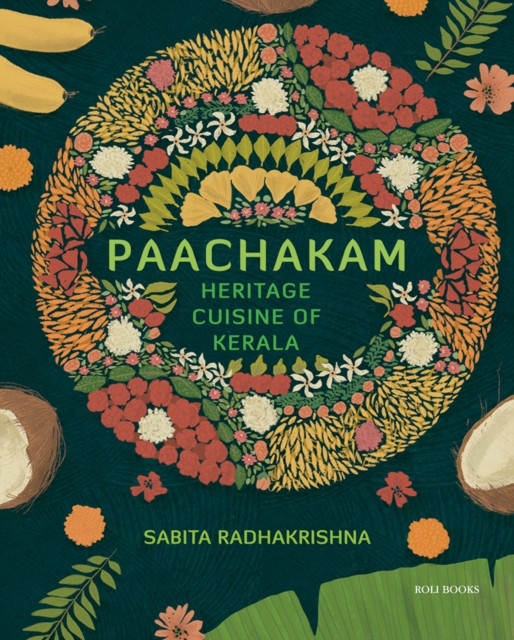 Paachakam : Heritage Cuisine of Kerala, Hardback Book