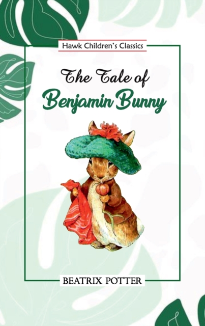 The Tale of Benjamin Bunny, Paperback / softback Book