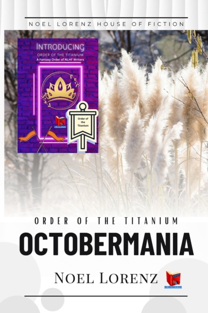 Order of the Titanium - Octobermania, Paperback / softback Book