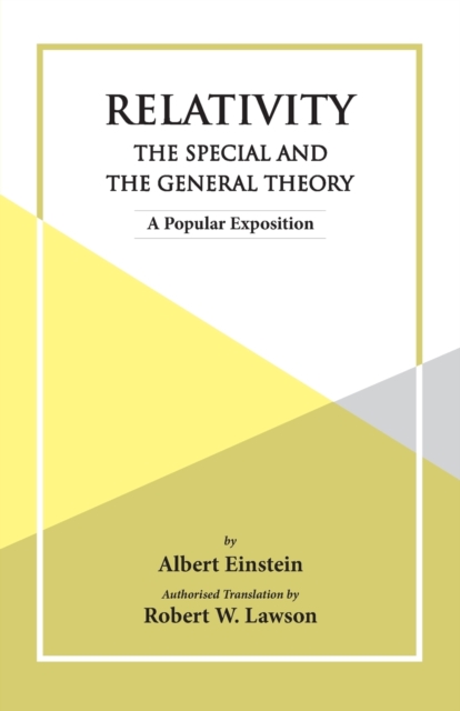 Relativity The Special And The General Theory, Paperback / softback Book