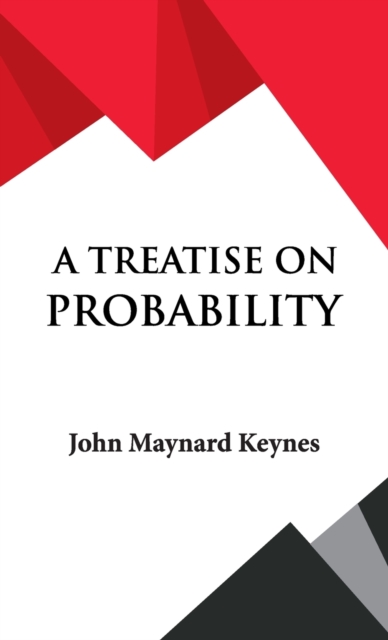 A Treatise on Probability, Hardback Book