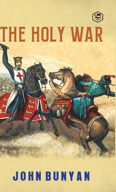 The Holy War, Hardback Book