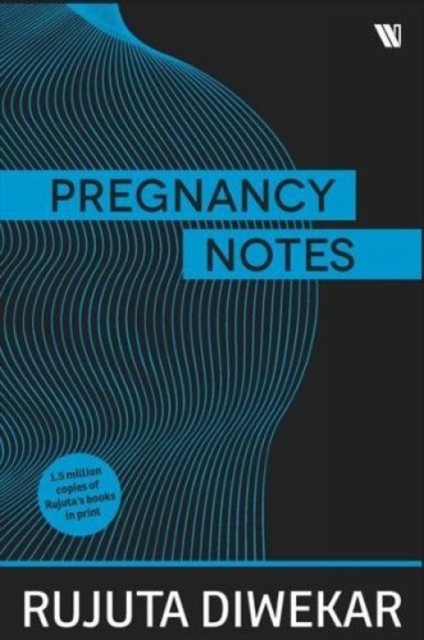Pregnancy Notes : Before, During and After, Paperback / softback Book