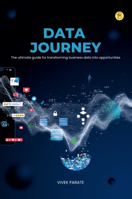 Data Journey, Paperback / softback Book