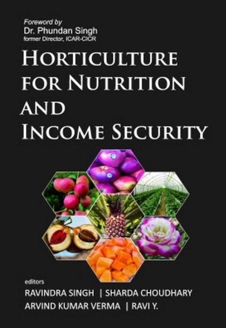 Horticulture for Nutrition and Income Security, Hardback Book