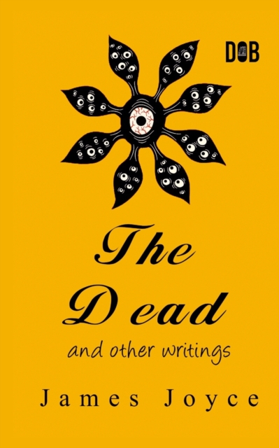 The Dead and Other Short Stories, Paperback / softback Book