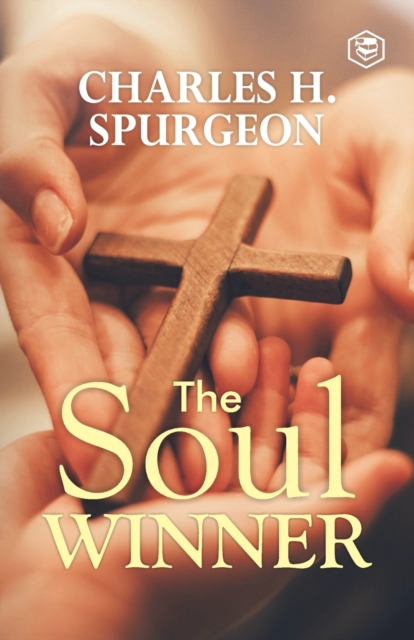 The Soul Winner, Paperback / softback Book