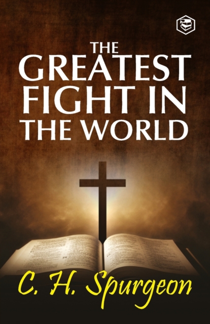 The Greatest Fight in the World, Paperback / softback Book