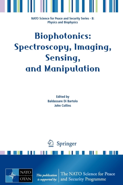 Biophotonics: Spectroscopy, Imaging, Sensing, and Manipulation, Paperback / softback Book