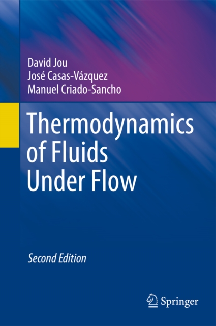 Thermodynamics of Fluids Under Flow, PDF eBook