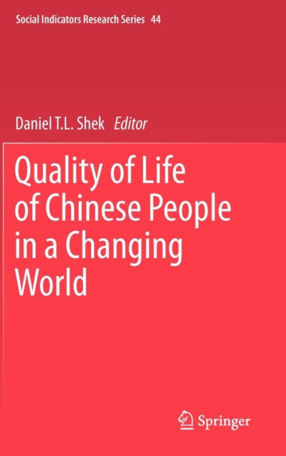Quality of Life of Chinese People in a Changing World, Hardback Book