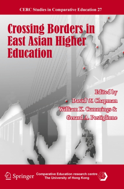 Crossing Borders in East Asian Higher Education, PDF eBook