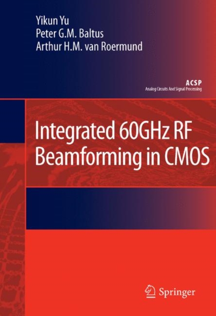 Integrated 60GHz RF Beamforming in CMOS, Hardback Book