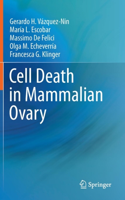 Cell Death in Mammalian Ovary, Hardback Book