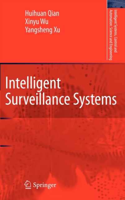 Intelligent Surveillance Systems, Hardback Book