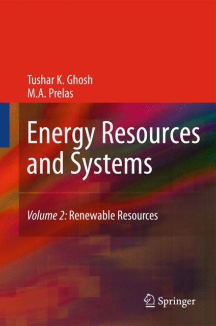 Energy Resources and Systems : Volume 2: Renewable Resources, Hardback Book