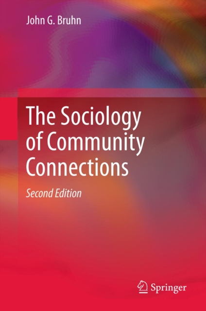 The Sociology of Community Connections, PDF eBook