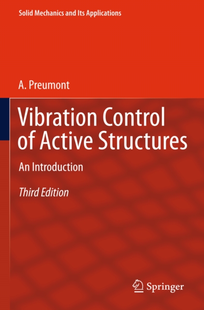 Vibration Control of Active Structures : An Introduction, PDF eBook