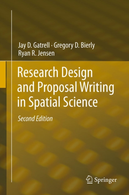 Research Design and Proposal Writing in Spatial Science : Second Edition, PDF eBook