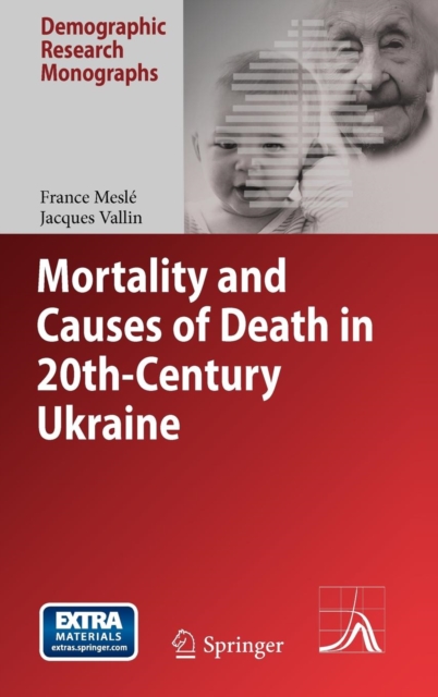 Mortality and Causes of Death in 20th-Century Ukraine, Hardback Book