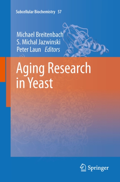 Aging Research in Yeast, PDF eBook