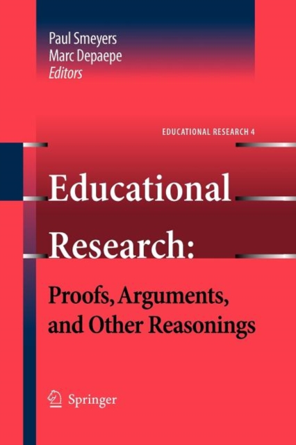 Educational Research: Proofs, Arguments, and Other Reasonings, Paperback / softback Book