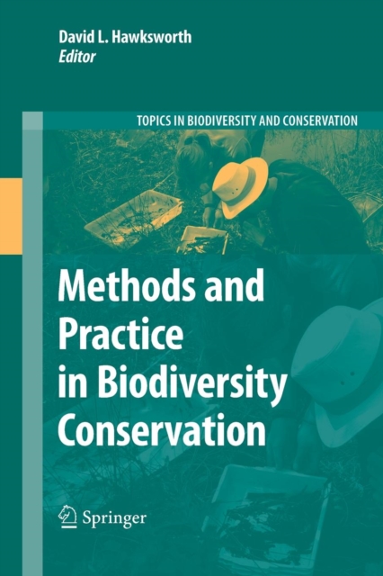 Methods and Practice in Biodiversity Conservation, Paperback / softback Book
