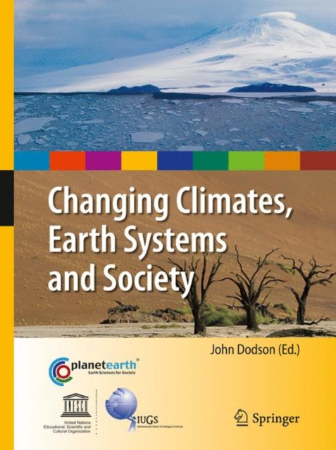 Changing Climates, Earth Systems and Society, Paperback / softback Book