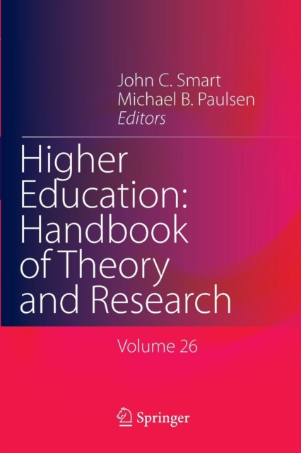 Higher Education: Handbook of Theory and Research : Volume 26, Paperback / softback Book