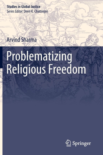 Problematizing Religious Freedom, Paperback / softback Book