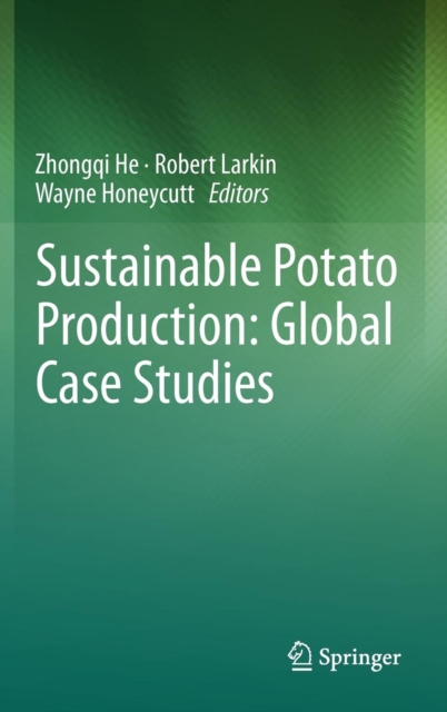 Sustainable Potato Production: Global Case Studies, Hardback Book