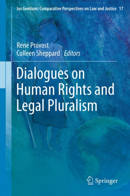 Dialogues on Human Rights and Legal Pluralism, PDF eBook