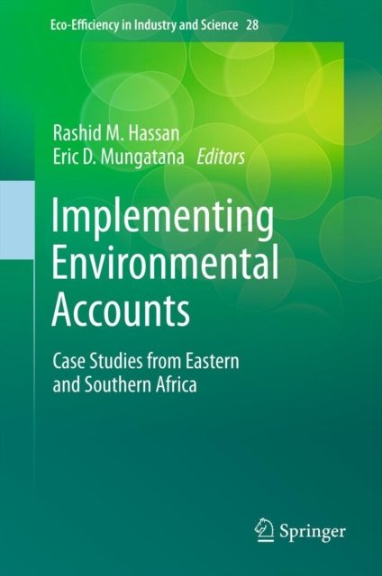 Implementing Environmental Accounts : Case Studies from Eastern and Southern Africa, Hardback Book