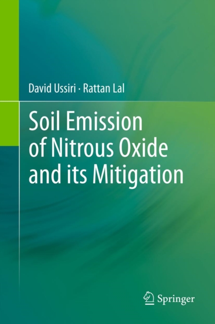 Soil Emission of Nitrous Oxide and its Mitigation, PDF eBook