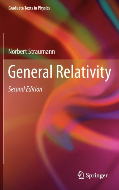 General Relativity, Hardback Book
