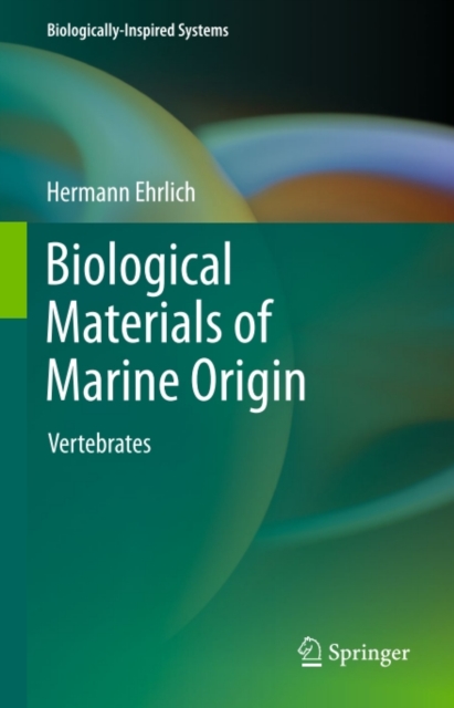Biological Materials of Marine Origin : Vertebrates, PDF eBook