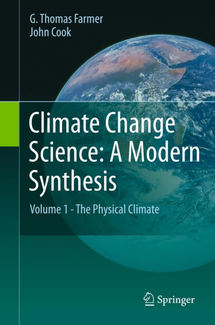 Climate Change Science: A Modern Synthesis : Volume 1 - The Physical Climate, PDF eBook