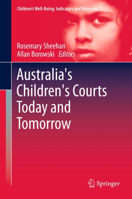 Australia's Children's Courts Today and Tomorrow, PDF eBook