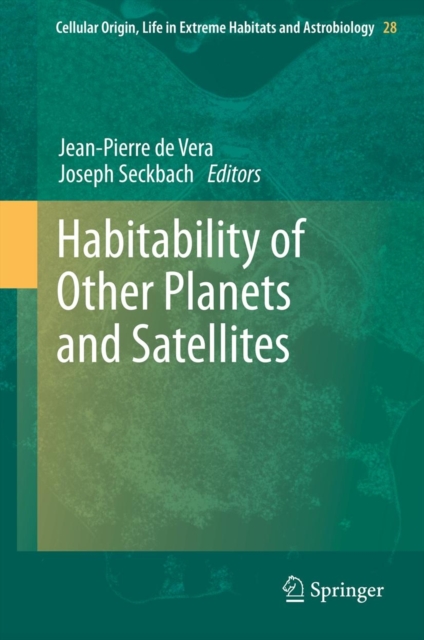 Habitability of Other Planets and Satellites, Hardback Book
