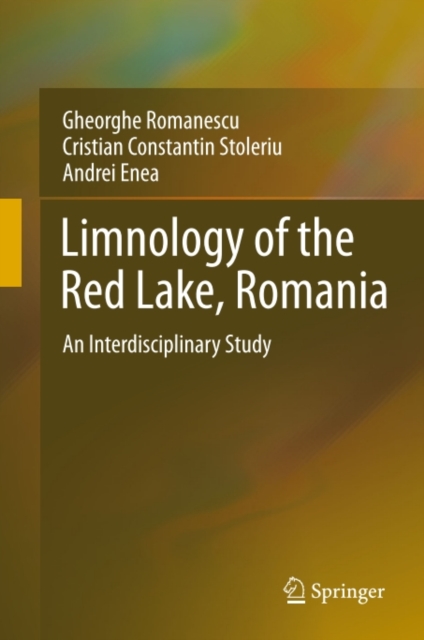 Limnology of the Red Lake, Romania : An Interdisciplinary Study, PDF eBook
