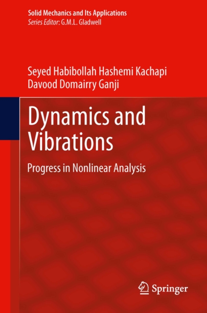 Dynamics and Vibrations : Progress in Nonlinear Analysis, PDF eBook