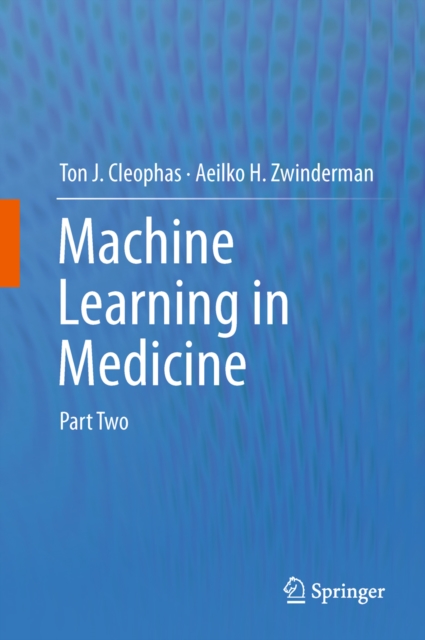Machine Learning in Medicine : Part Two, PDF eBook