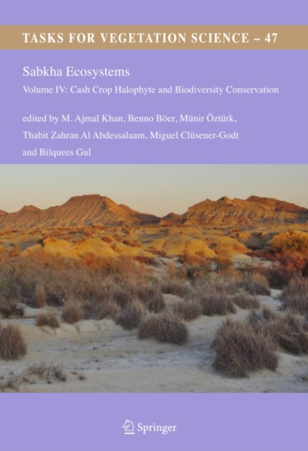 Sabkha Ecosystems : Volume IV: Cash Crop Halophyte and Biodiversity Conservation, PDF eBook